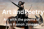 Art & Poetry: Art with the Poems of Juan Ramón Jiménez